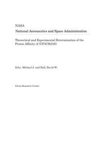 Theoretical and Experimental Determination of the Proton Affinity of (Cf3ch2)2o