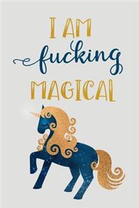 I Am Fucking Magical