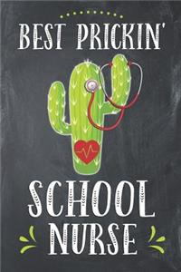 Best Prickin' School Nurse