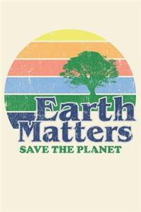 Earth Matters Save the Planet