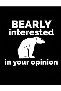 Bearly Interested in Your Opinion