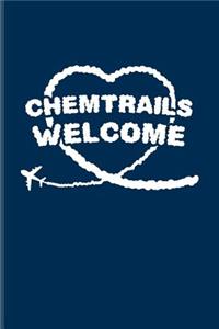 Chemtrails Welcome
