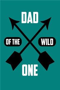 Dad of the Wild One