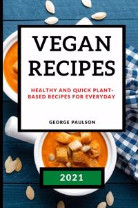 Vegan Recipes 2021