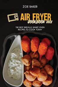 Air Fryer Cookbook 2021