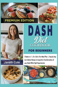 DASH Diet Cookbook For Beginners
