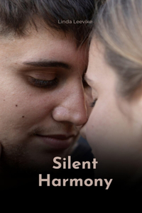Silent Harmony