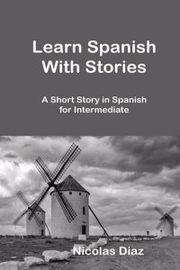 Learn Spanish With Stories