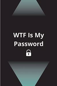 WTF Is My Password