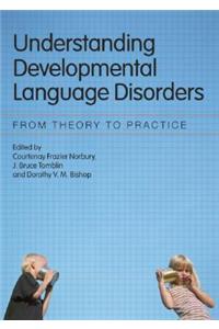 Understanding Developmental Language Disorders