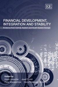 Financial Development, Integration and Stability