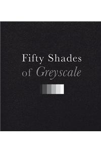 Fifty Shades of Greyscale