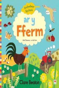 Cyfres Archwilwyr Bychain: Ar y Fferm