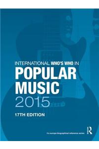 International Who's Who in Popular Music 2015