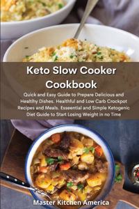 Keto Slow Cooker Cookbook