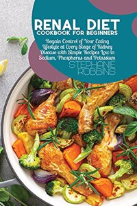 Renal Diet Cookbook for Beginners