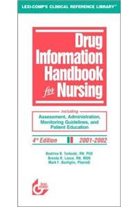 Drug Information Handbook for Nursing