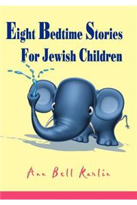 Eight Bedtime Stories for Jewish Children