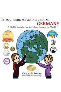 If You Were Me and Lived in... Germany