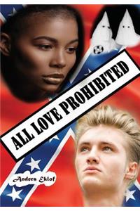 All Love Prohibited