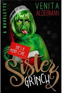 Sister Grinch 2