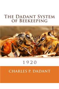 Dadant System of Beekeeping