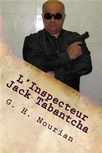 L'Inspecteur Jack Tabantcha