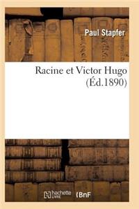 Racine Et Victor Hugo 3e Édition