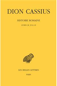 Dion Cassius, Histoire Romaine