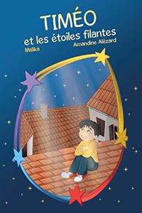 Timéo et les étoiles filantes
