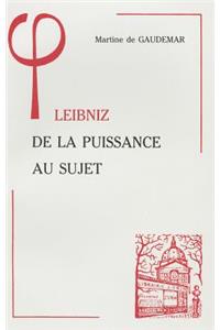 Leibniz de la Puissance Au Sujet