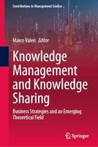 Knowledge Management and Knowledge Sharing