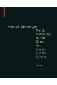 Michaela Schweeger - Raum Und Gestaltung / Space and Design