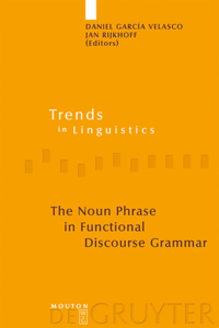 Noun Phrase in Functional Discourse Grammar