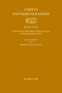 Koptische Dokumentarische Und Literarische Texte