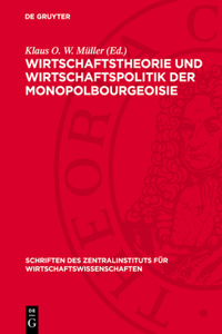 Wirtschaftstheorie Und Wirtschaftspolitik Der Monopolbourgeoisie