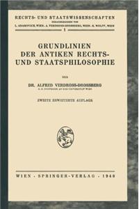 Grundlinien Der Antiken Rechts- Und Staatsphilosophie