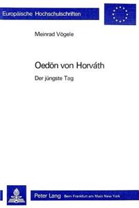 Oedoen Von Horváth: «Der Juengste Tag»