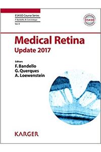 Medical Retina 2017 (Esaso Course)