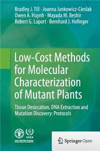 Low-Cost Methods for Molecular Characterization of Mutant Plants