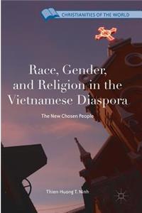 Race, Gender, and Religion in the Vietnamese Diaspora