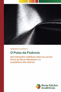 O Pulso da Fluência