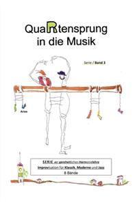 QuaRtensprung in die Musik