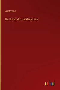 Die Kinder des Kapitäns Grant