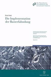 Die Implementation Der Rasterfahndung