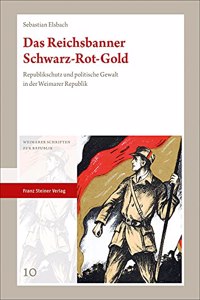 Das Reichsbanner Schwarz-Rot-Gold