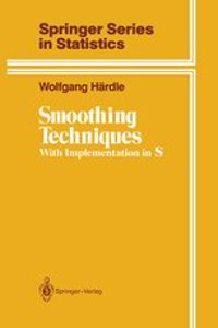 Smoothing Techniques: With Implementation in S (Springer series in statistics)