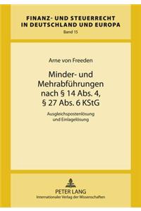 Minder- Und Mehrabfuehrungen Nach § 14 Abs. 4, § 27 Abs. 6 Kstg