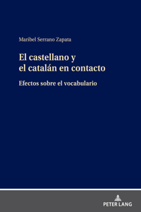 El Castellano Y El Catalán En Contacto