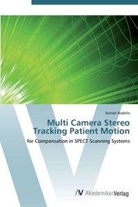 Multi Camera Stereo Tracking Patient Motion